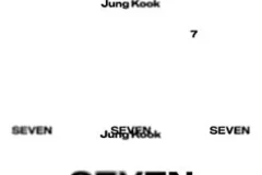 Jung Kook《Seven (feat. Latto)》[无损FLAC/MP3/144MB]