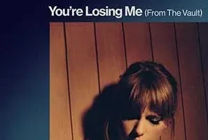Taylor Swift《You’re Losing Me (From The Vault)》[无损FLAC/MP3/62MB]
