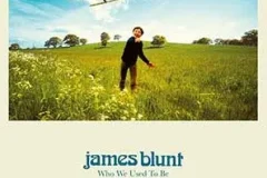 James Blunt《Who We Used To Be (Deluxe)》[无损FLAC/MP3/597MB]