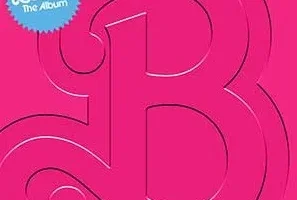 《Barbie The Album (芭比 电影原声带)》[无损FLAC/MP3/670MB]